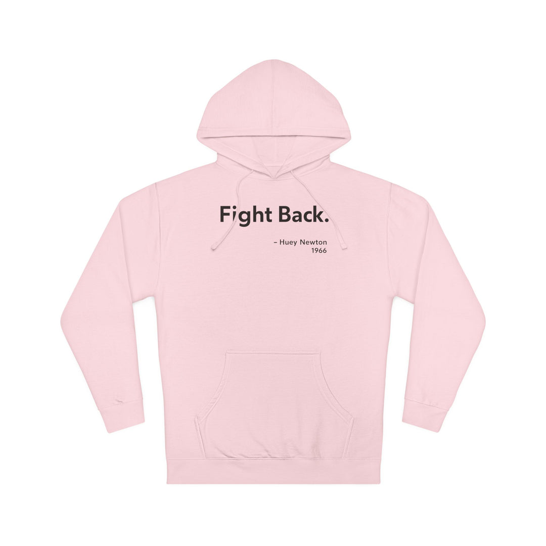 Fight Back - Huey Newton 1966 – Unisex Pullover Hoodie