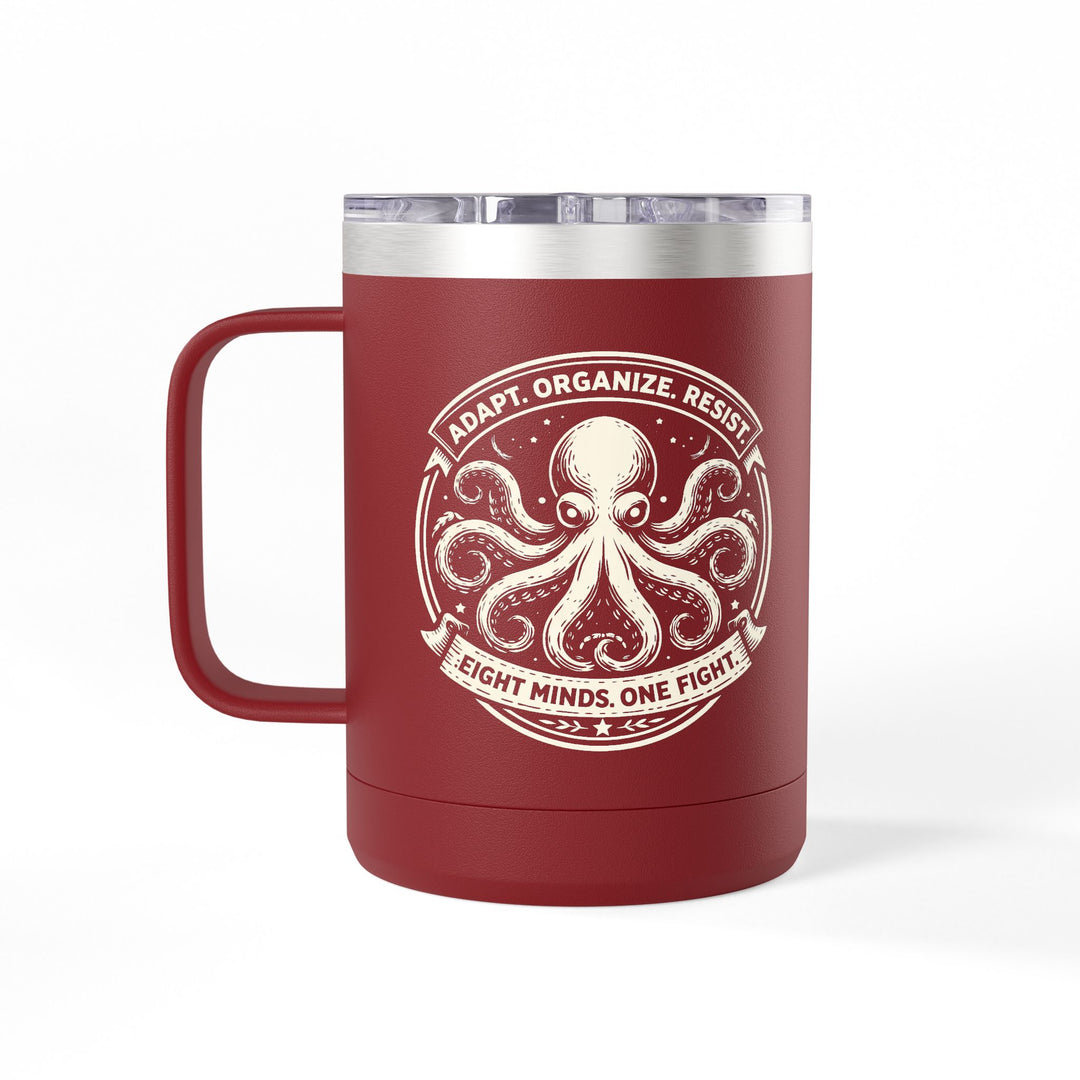 Adapt. Organize. Resist. Octopus – Stainless Steel Travel Mug 15oz