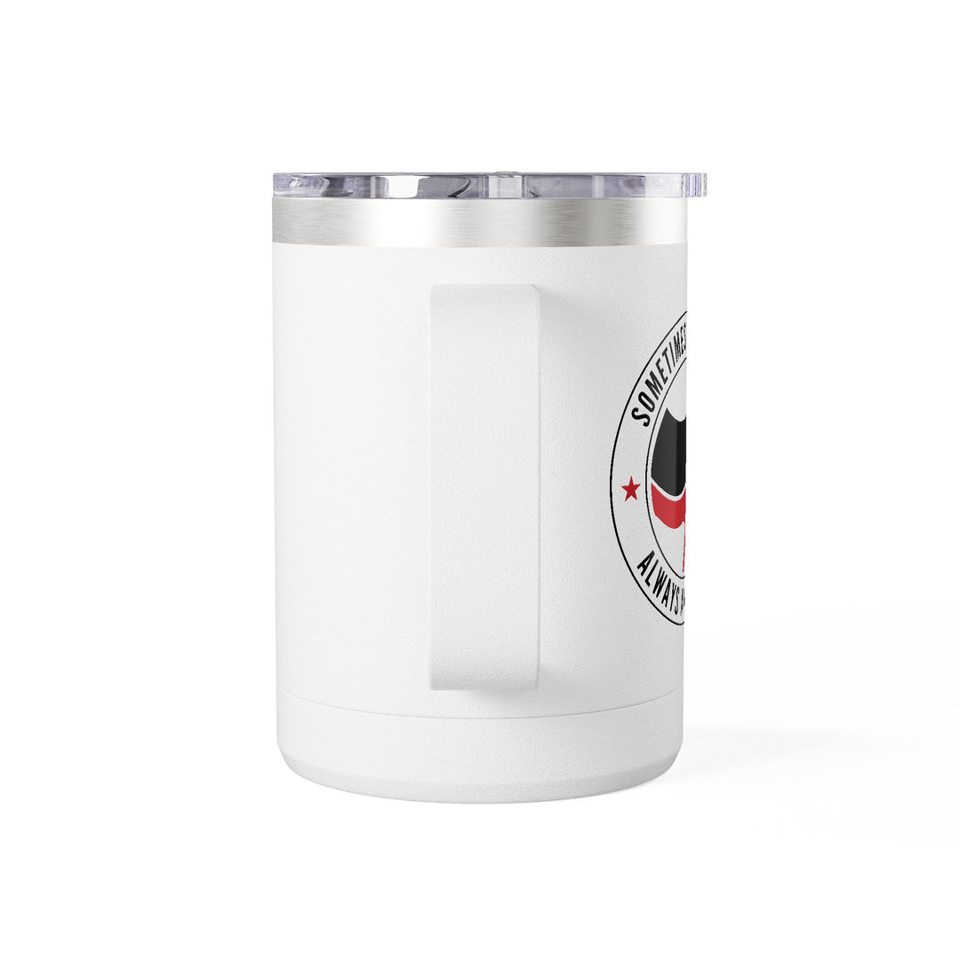 Sometimes Antisocial Always Antifascist – Coffee Mug Tumbler, 15oz