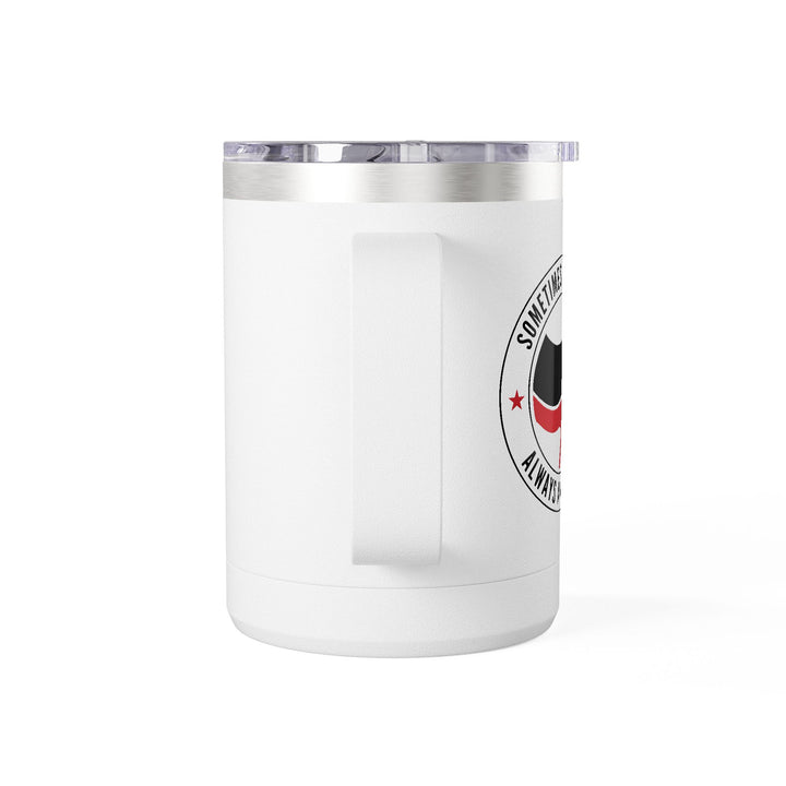 Sometimes Antisocial Always Antifascist – Coffee Mug Tumbler, 15oz