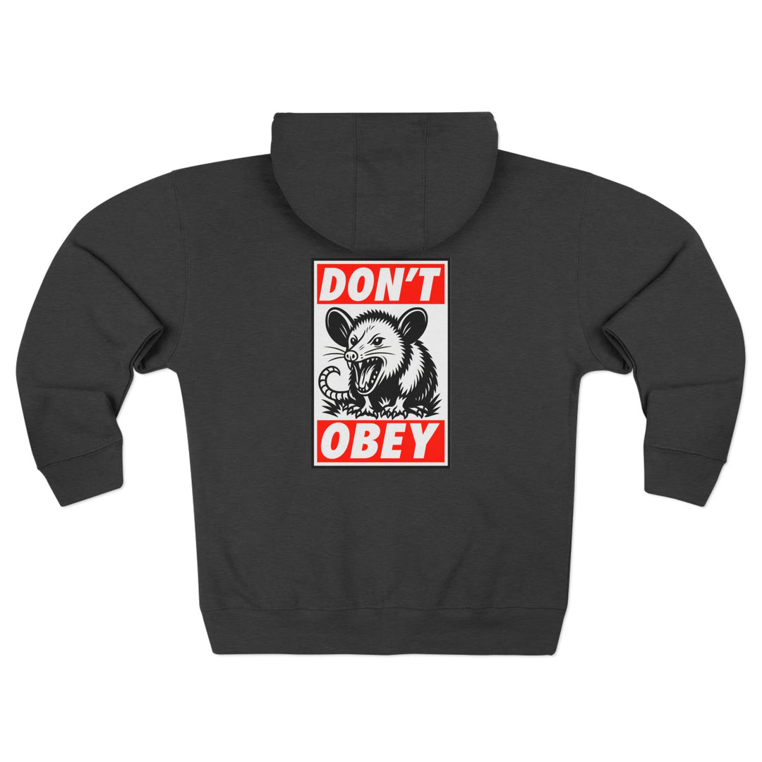 Don't Obey Opossum – Unisex Zip Hoodie