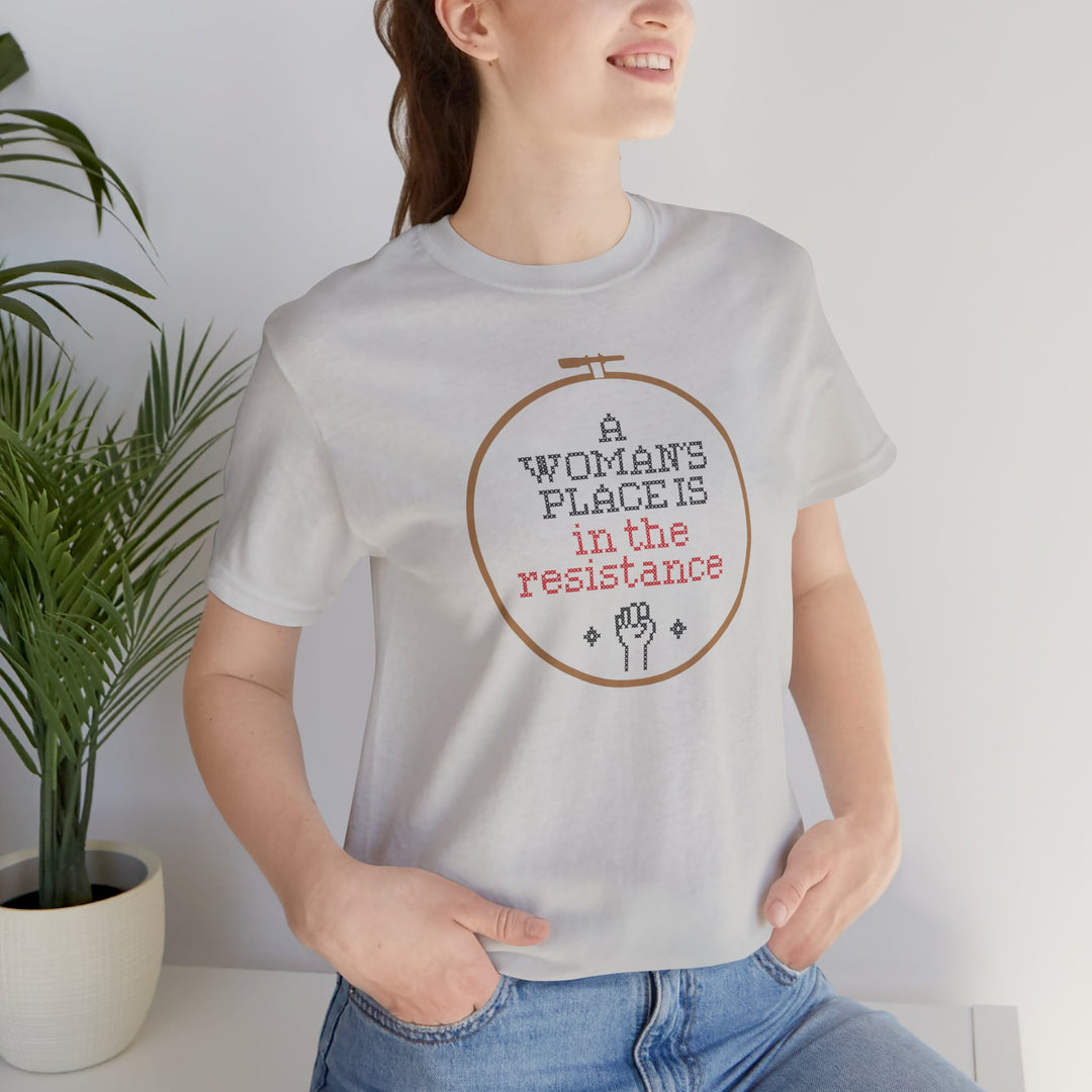 A Woman's Place is in the Resistance Light Color Edition – Unisex T-Shirt