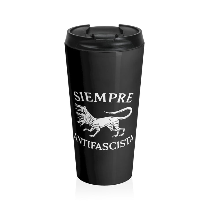 Siempre Antifascista – Stainless Steel Travel Mug
