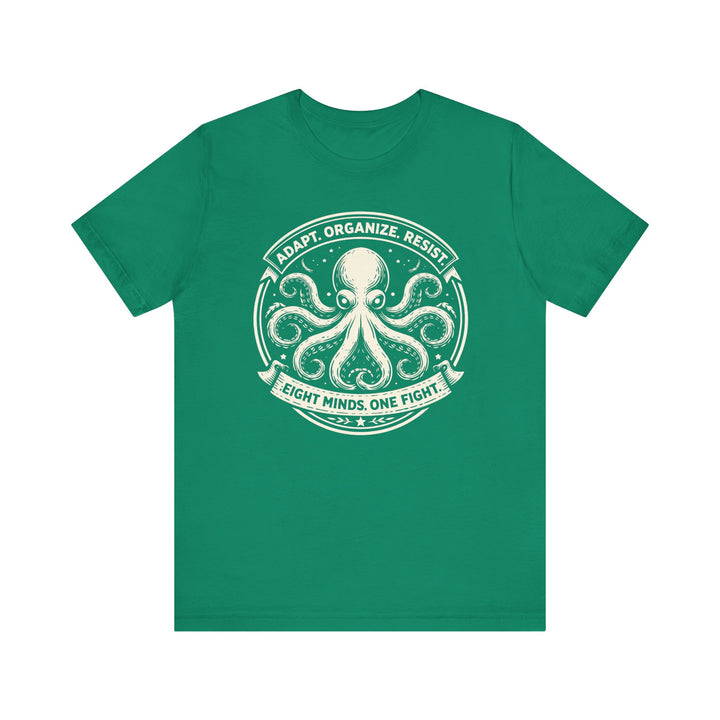 Adapt. Organize. Resist. Octopus – Unisex T-Shirt
