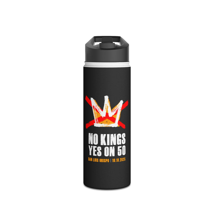SLO No Kings Yes on 50 Commemorative - Stainless Steel Water Bottle - Standard Lid