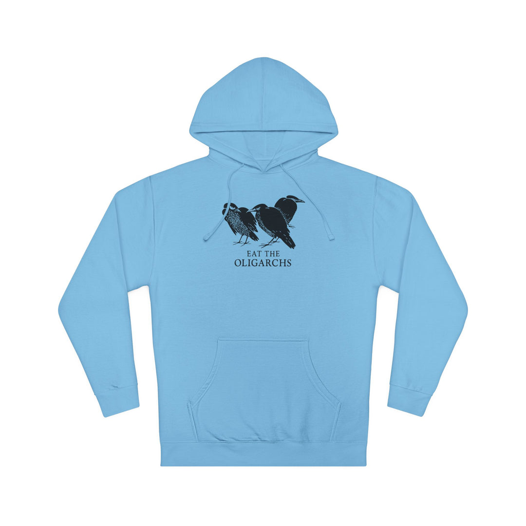 Eat the Oligarchs Crow – Unisex Pullover Hoodie