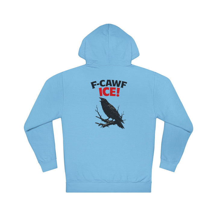F-CAWF ICE! Crow – Unisex Pullover Hoodie