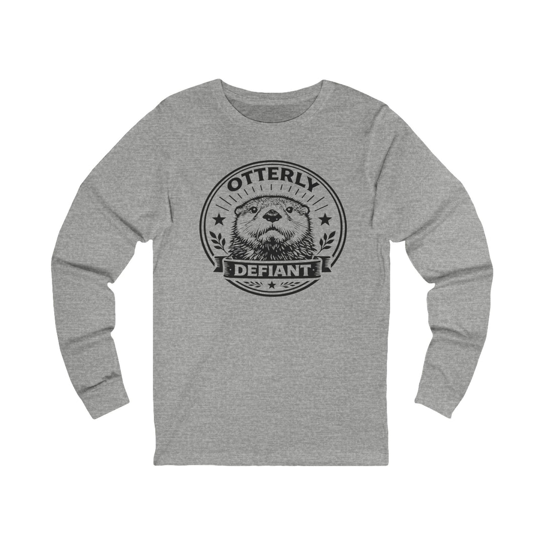 Otterly Defiant – Unisex Long Sleeve T-Shirt