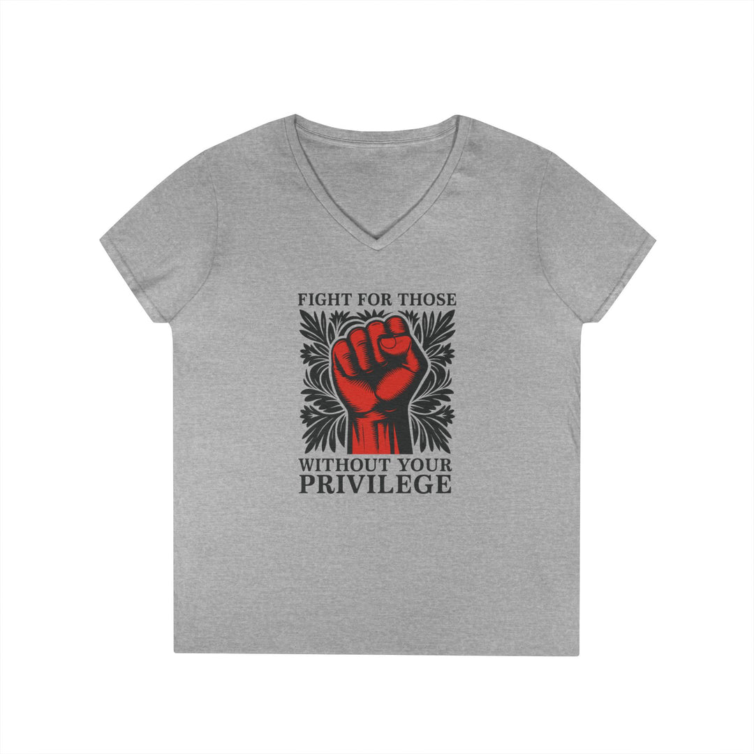 Fight for Those Without Privilege Red Fist – Women's V-Neck T-Shirt