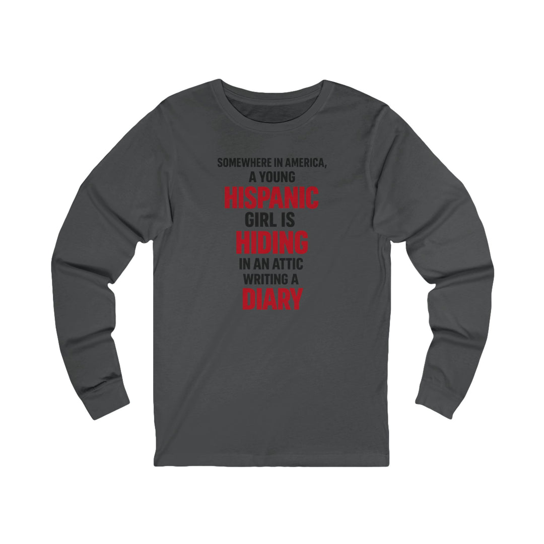 Somewhere in America - Unisex Long Sleeve Shirt