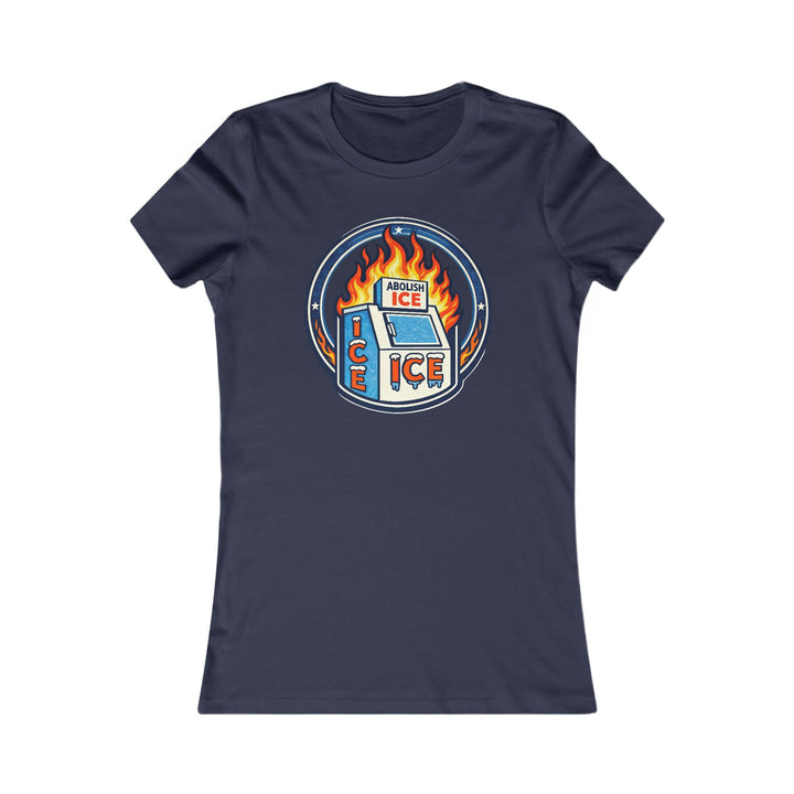 ABOLISH ICE On Fire - Women’s Fitted T-Shirt