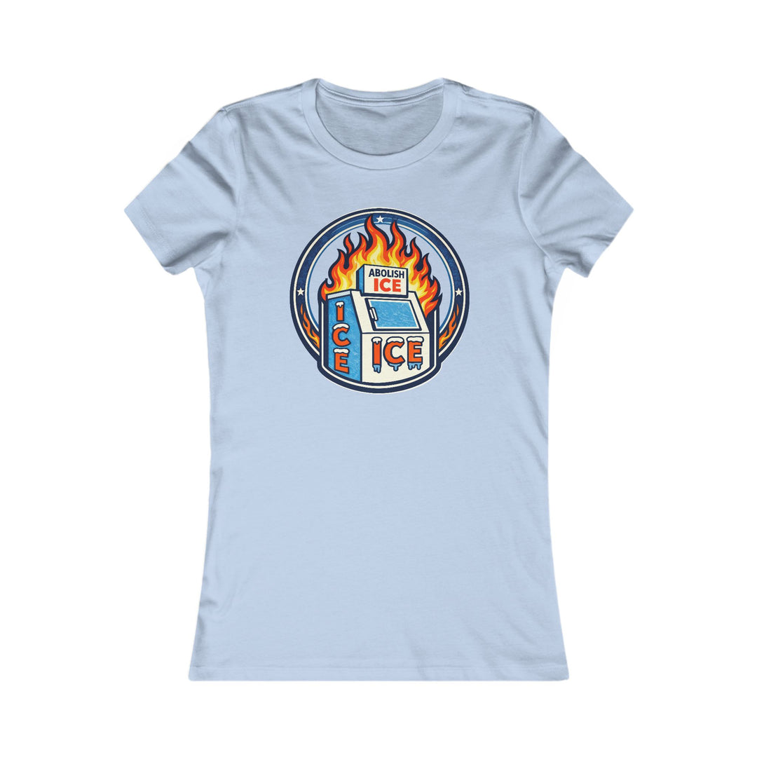 ABOLISH ICE On Fire - Women’s Fitted T-Shirt
