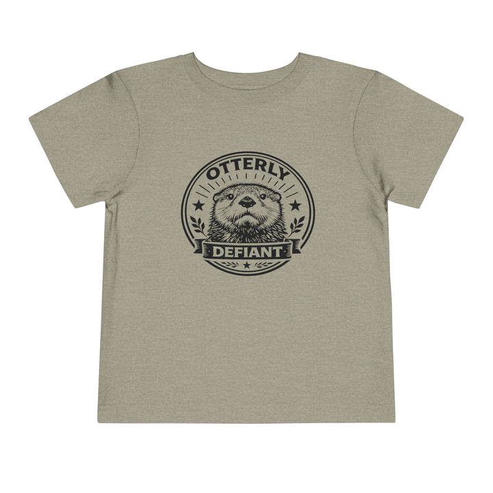 Otterly Defiant – Toddler T-Shirt