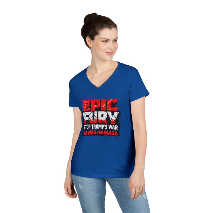 EPIC FURY Stop Trump’s War No War for MAGA - Women’s V-Neck T-Shirt