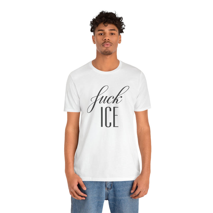 F*ck ICE Cursive Graphic - Unisex T-Shirt