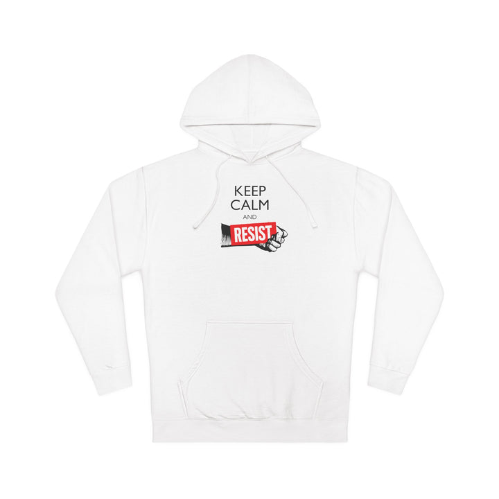 Keep Calm and Resist Raised Fist – Unisex Pullover Hoodie