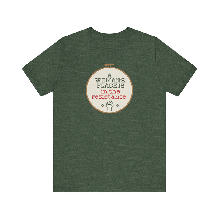 A Woman’s Place Is in the Resistance – Cross-Stitch Hoop Protest Graphic – Unisex T-Shirt
