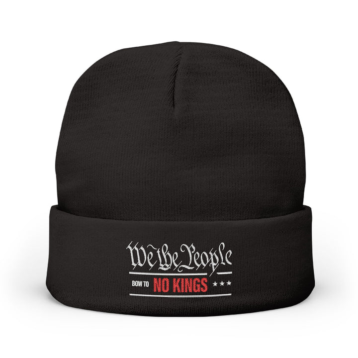 We The People Bow To No Kings – Embroidered Knit Beanie