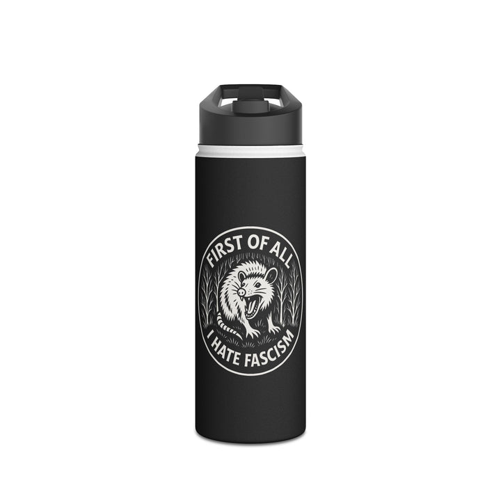 First of All I Hate Fascism Opossum – Stainless Steel Water Bottle, Standard Lid
