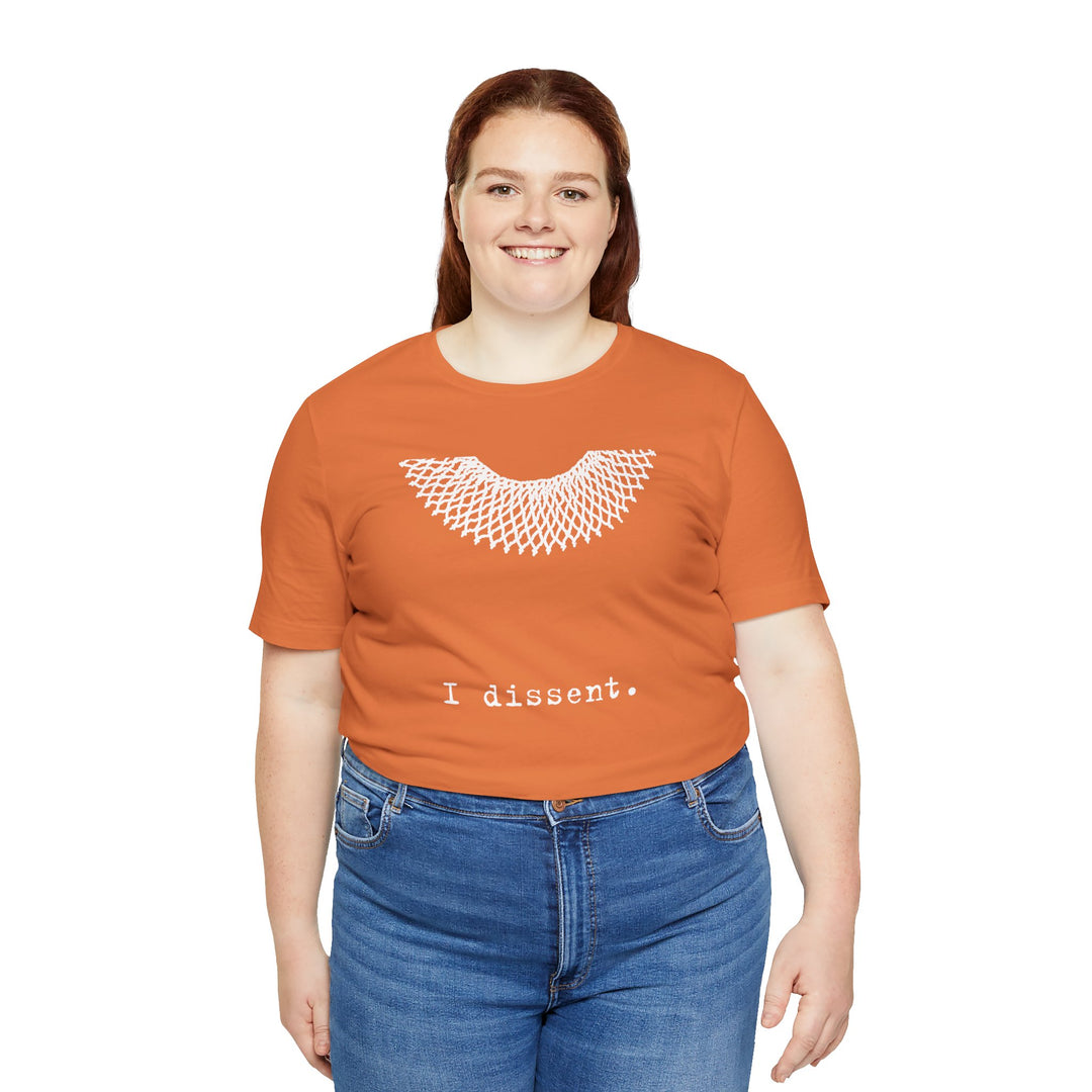 I Dissent RBG Collar Tribute Graphic – Unisex T-Shirt
