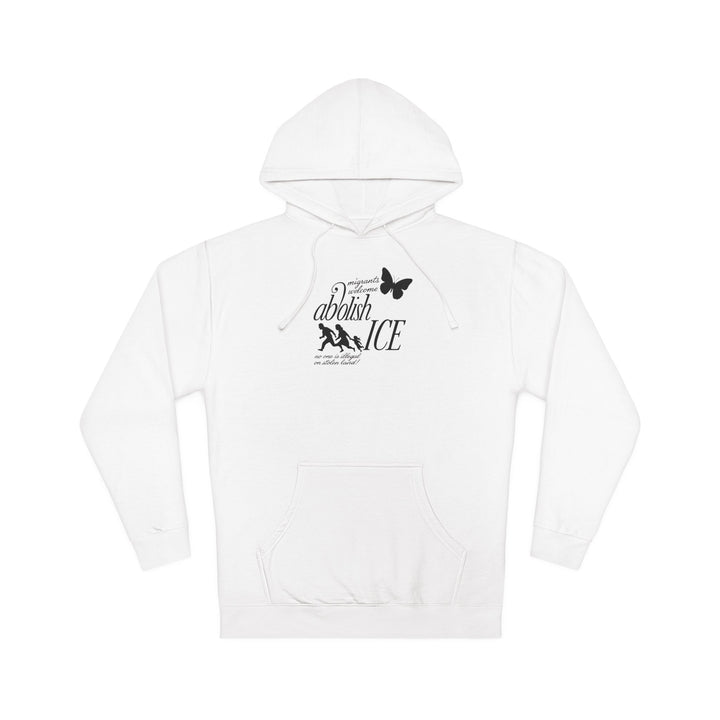 Migrants Welcome, Abolish ICE – Unisex Pullover Hoodie