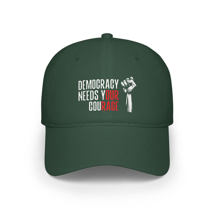 Democracy Needs Your Courage - Classic Graphic – Cotton Baseball Cap