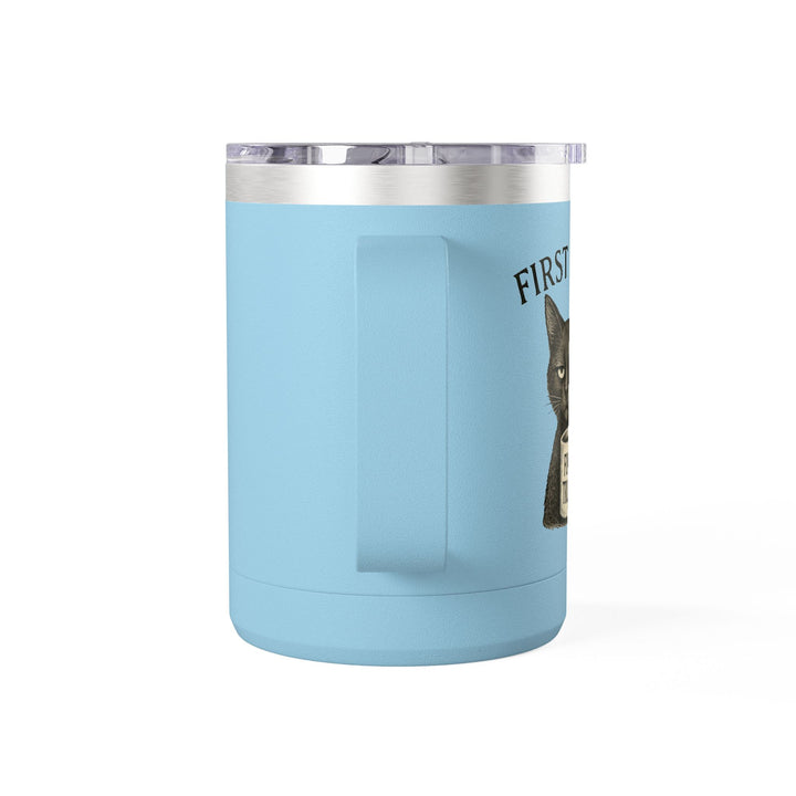 First of All, F**k Trump – Coffee Mug Tumbler, 15oz