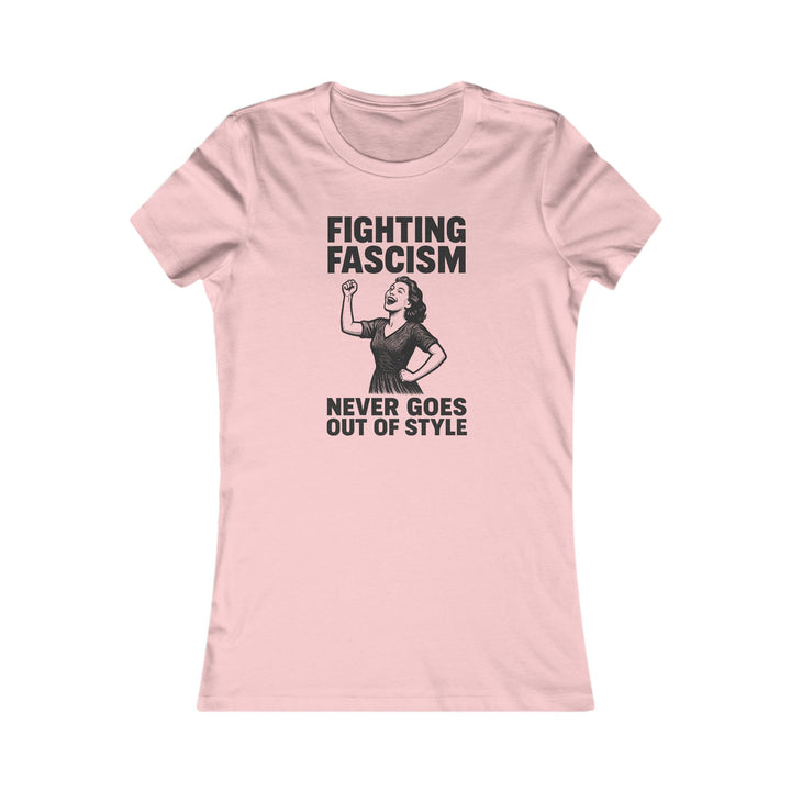 Fighting Fascism Never Goes Out of Style – Women's Fitted T-Shirt