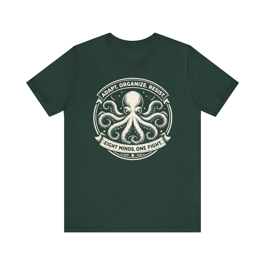 Adapt. Organize. Resist. Octopus – Unisex T-Shirt