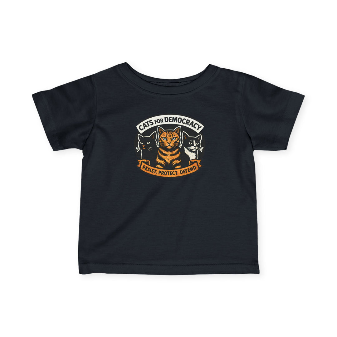 Cats for Democracy – Infant T-Shirt