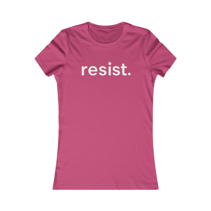 Resist. – Women’s Fitted T-Shirt