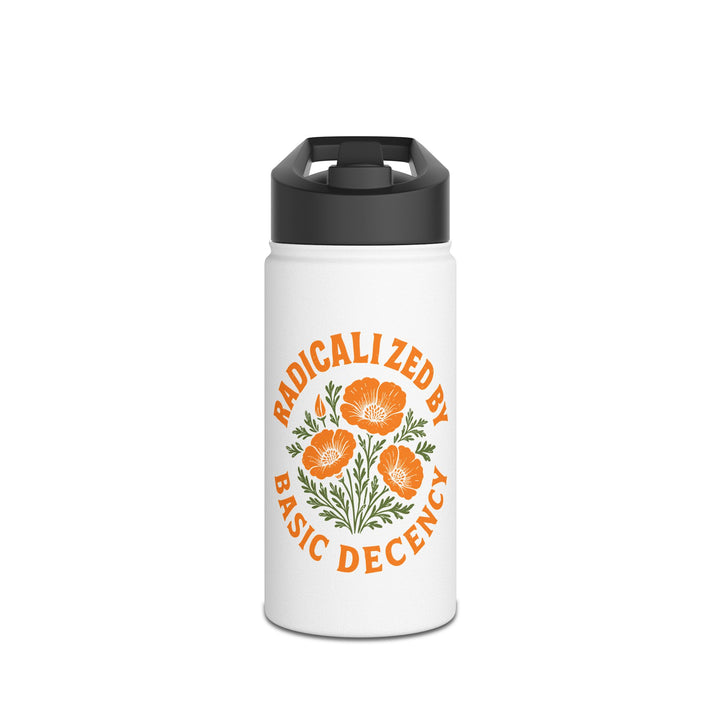 Radicalized By Basic Decency with Poppy Floral - Stainless Steel Water Bottle - Standard Lid