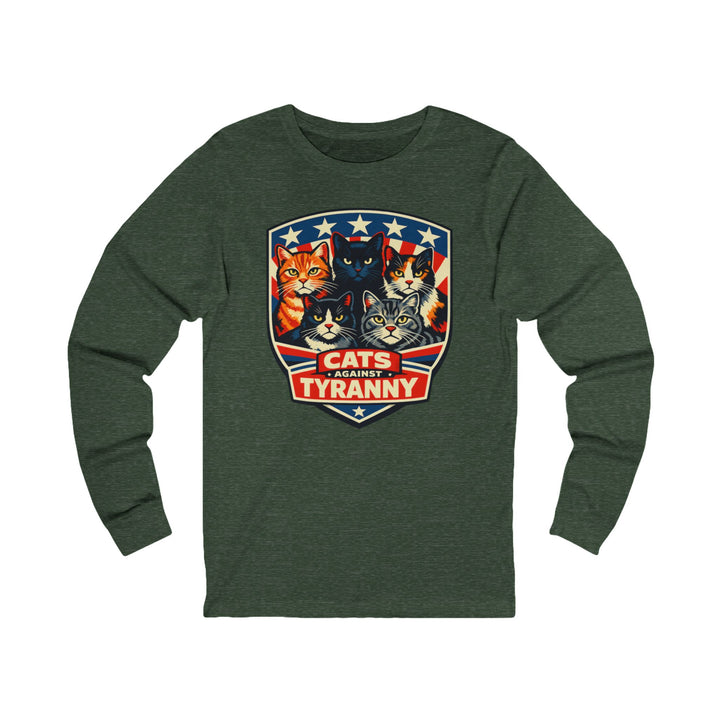 Cats Against Tyranny - Unisex Long Sleeve Shirt