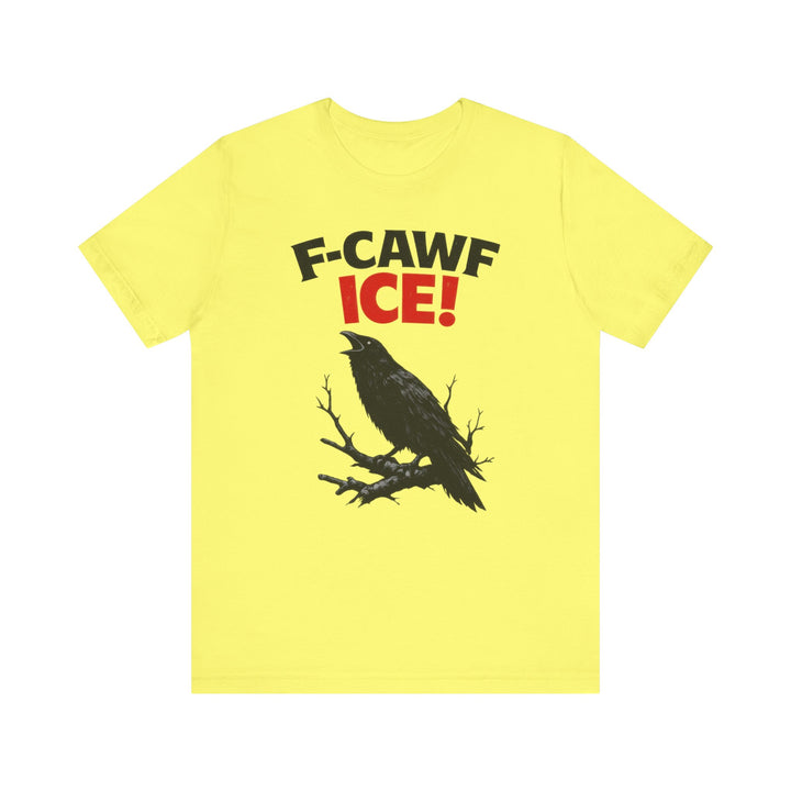 F-CAWF ICE! Crow – Unisex T-Shirt
