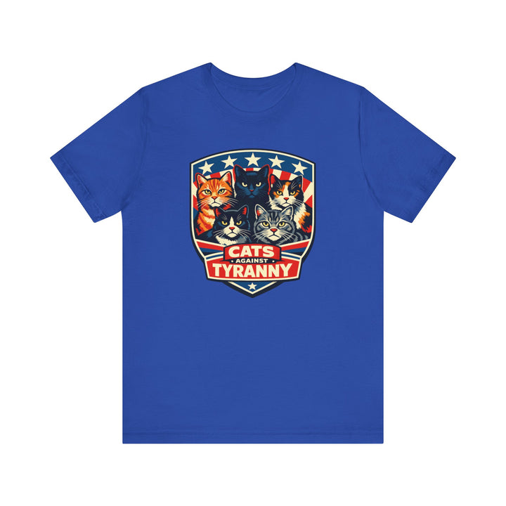 Cats Against Tyranny - Unisex T-Shirt