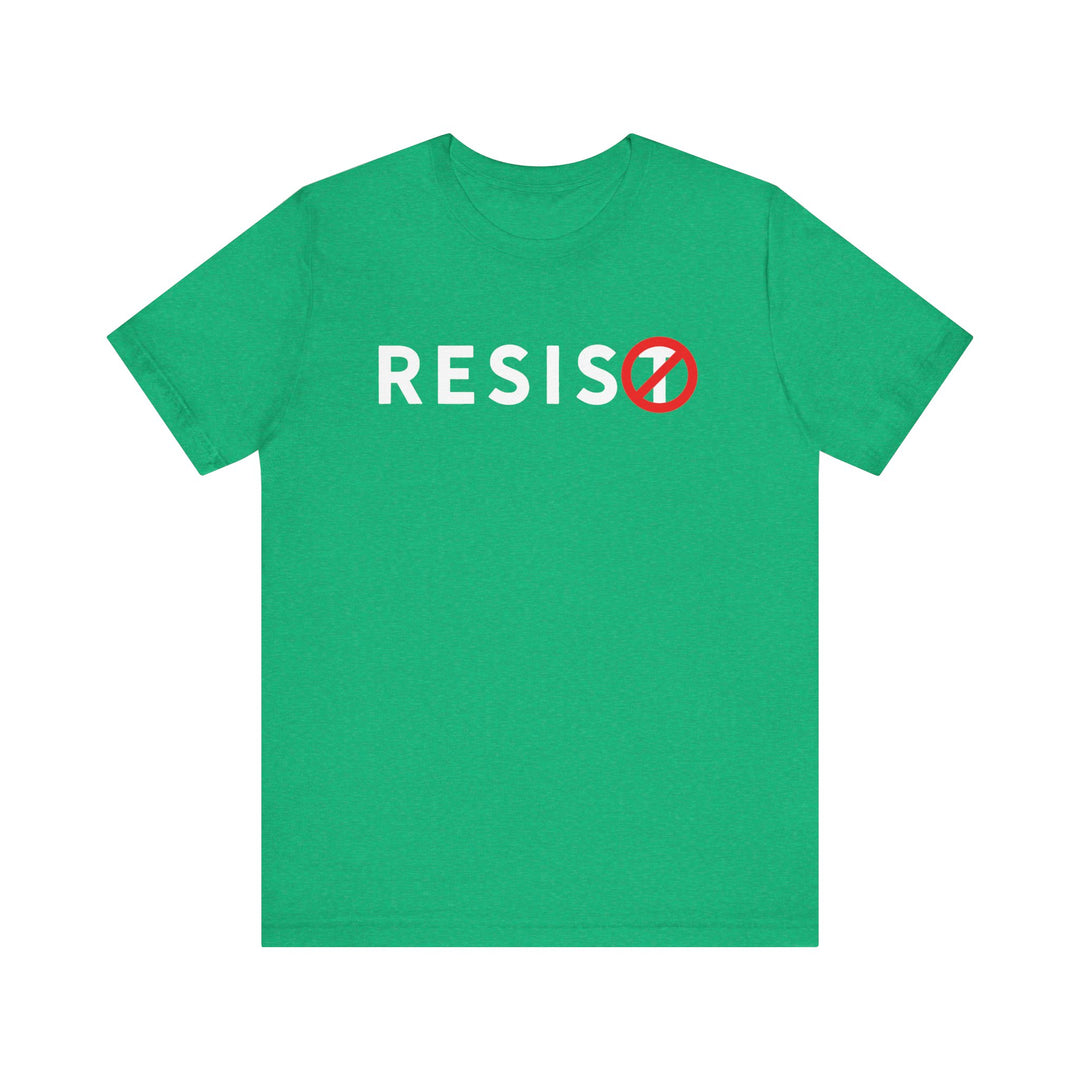 RESIST with Circle-T Slash Graphic – Unisex Tee