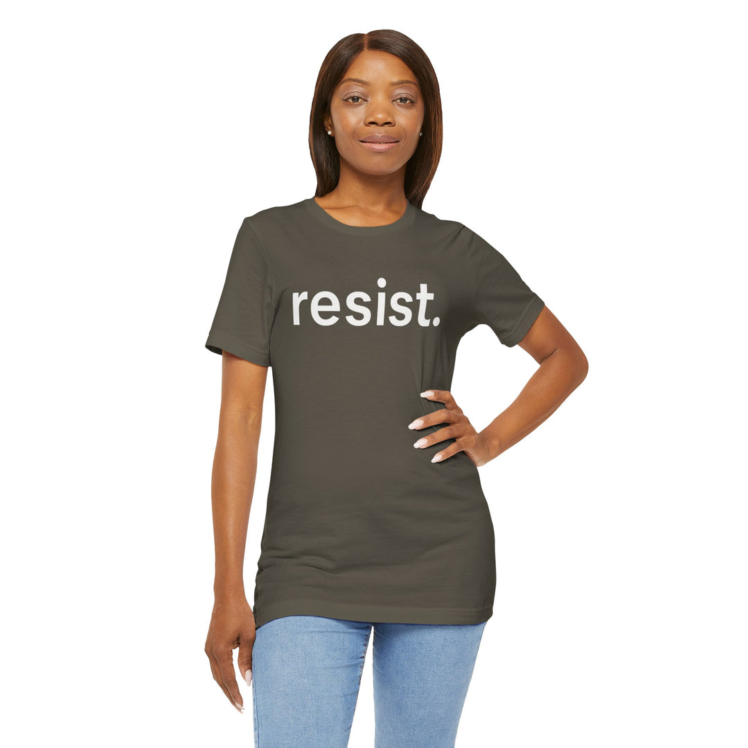 Resist. – Unisex T-Shirt