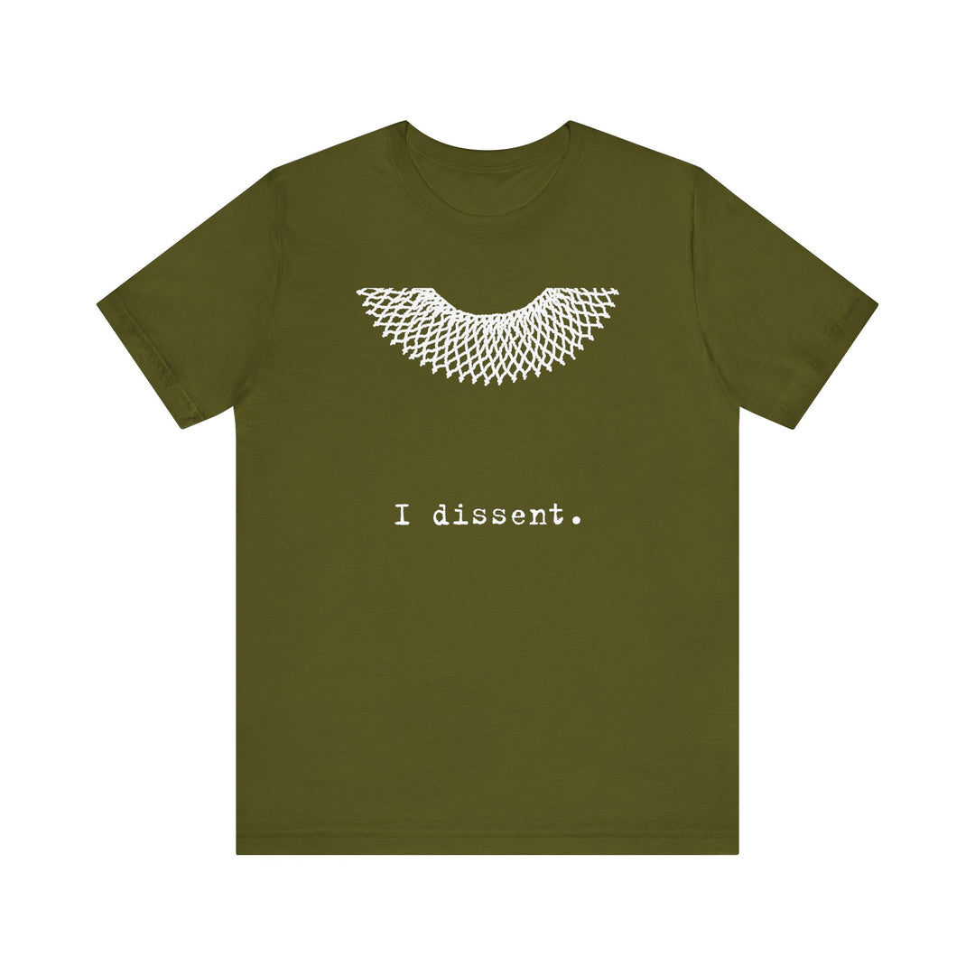 I Dissent RBG Collar Tribute Graphic – Unisex T-Shirt