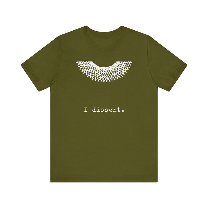 I Dissent RBG Collar Tribute Graphic – Unisex T-Shirt
