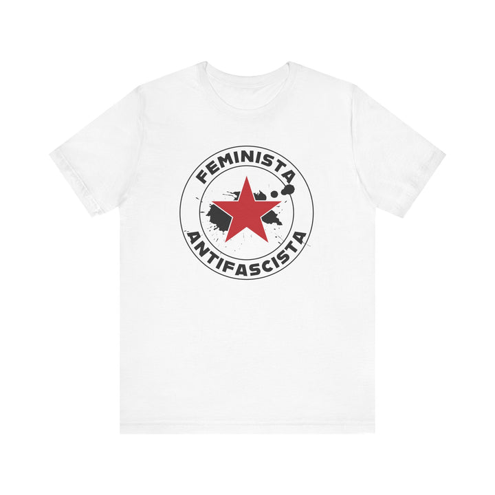Feminista Antifascista – Unisex T-Shirt