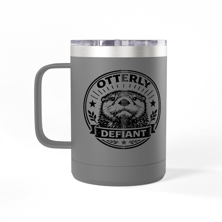 Otterly Defiant – Coffee Mug Tumbler, 15oz