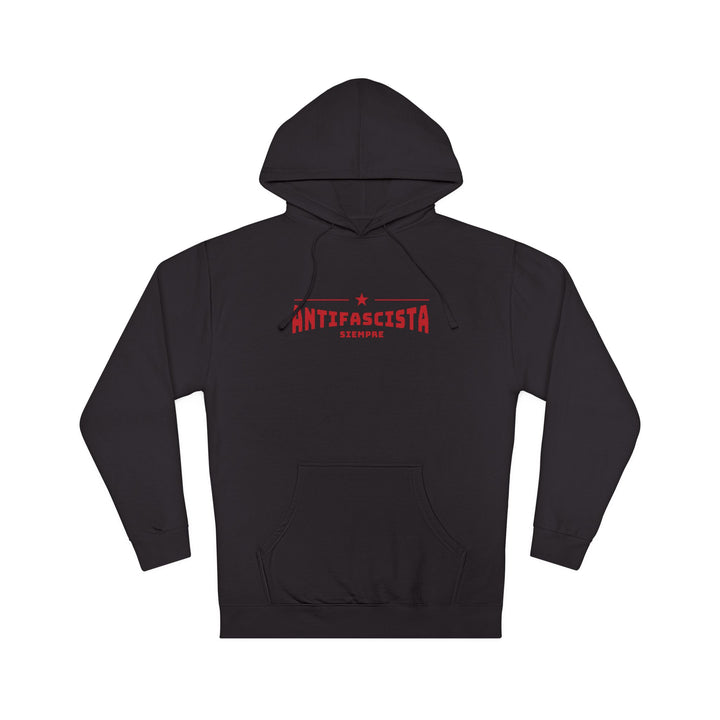 Antifascista Siempre Graphic – Unisex Hooded Sweatshirt
