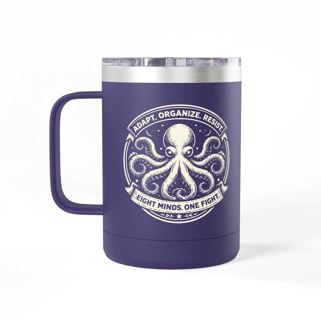 Adapt. Organize. Resist. Octopus – Stainless Steel Travel Mug 15oz