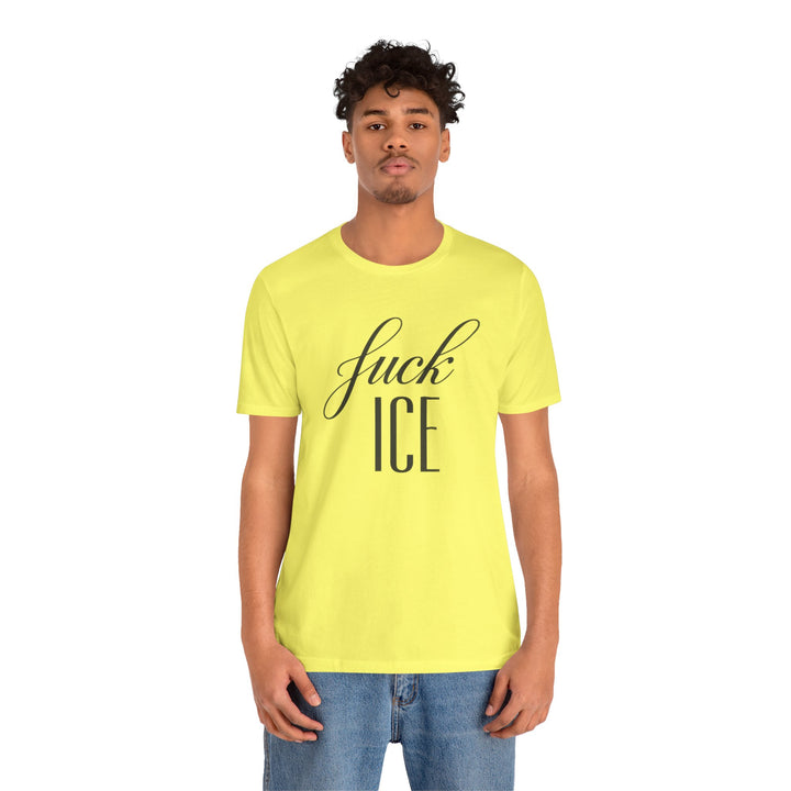 F*ck ICE Cursive Graphic - Unisex T-Shirt