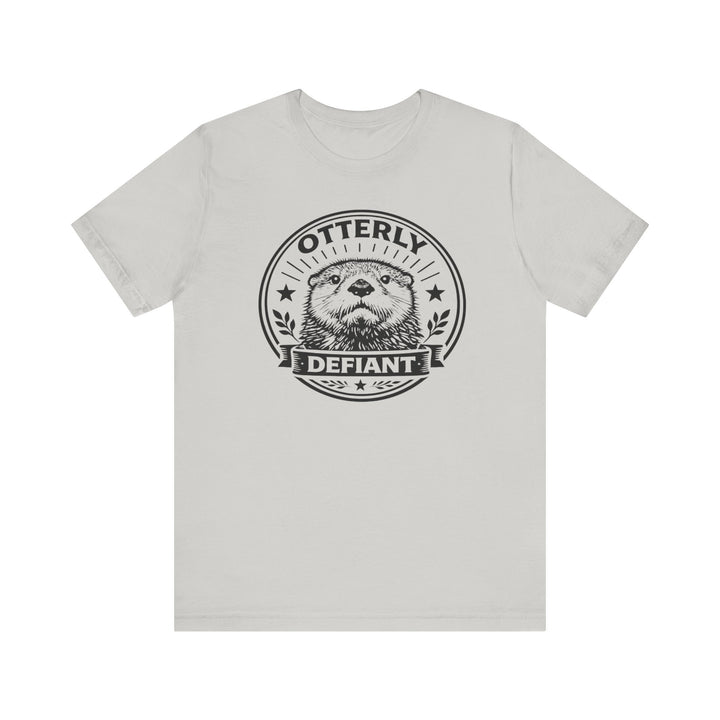 Otterly Defiant – Unisex T-Shirt