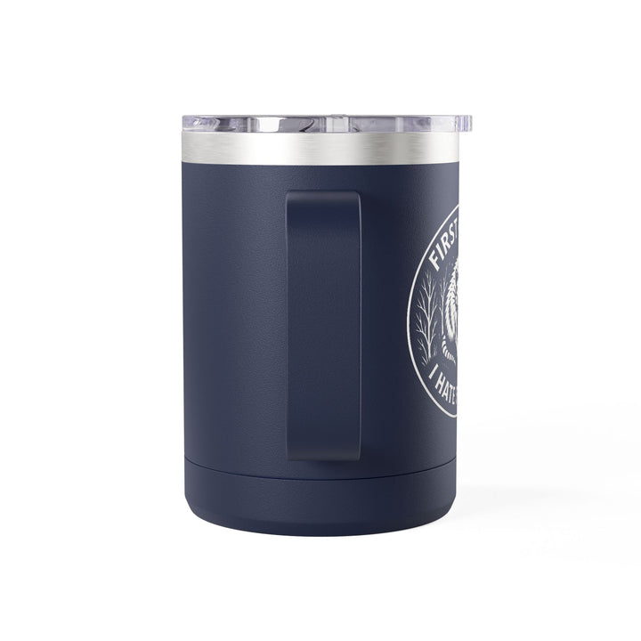 First of All I Hate Fascism Opossum - Coffee Mug Tumbler, 15oz