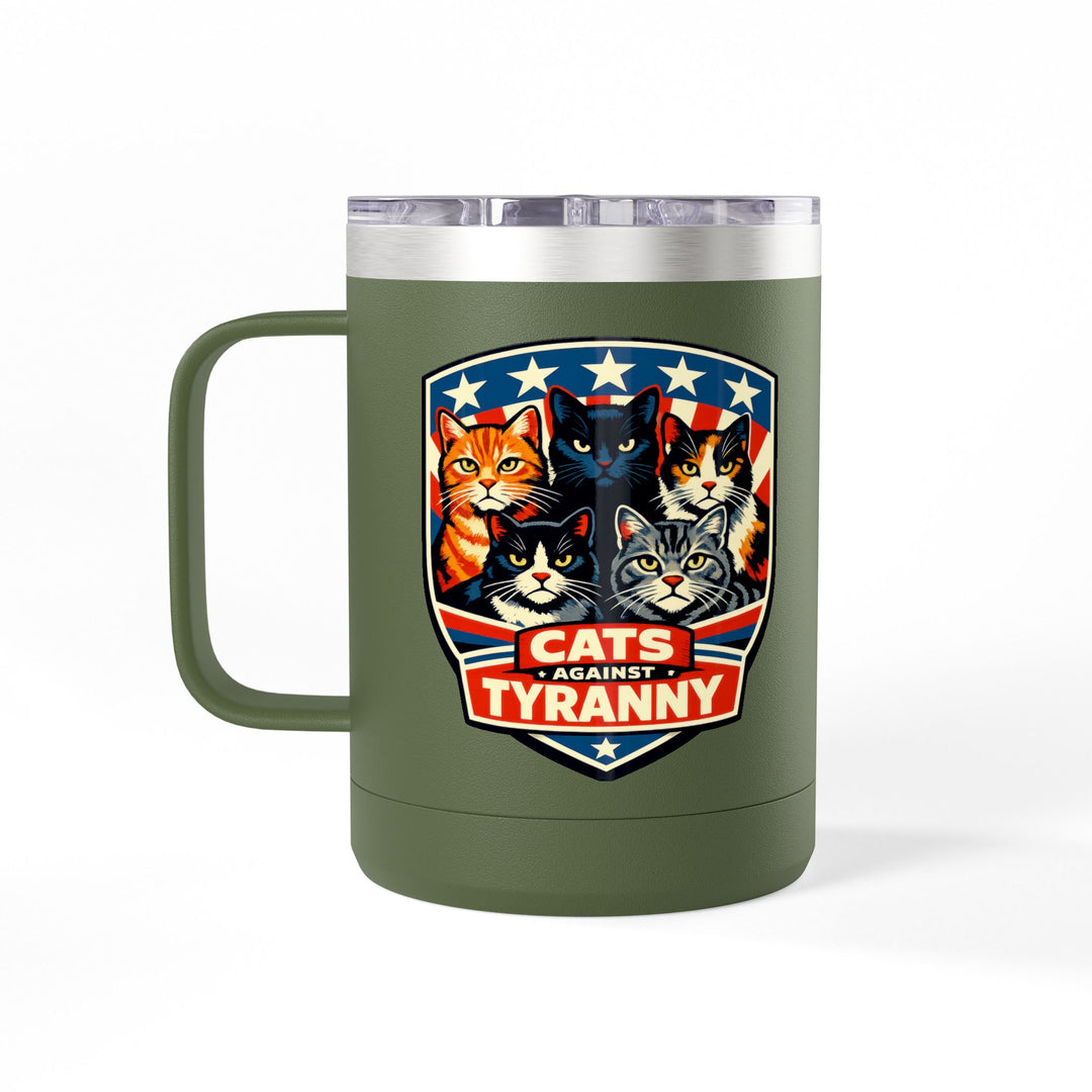 Cats Against Tyranny - 15oz Stainless Steel Travel Mug
