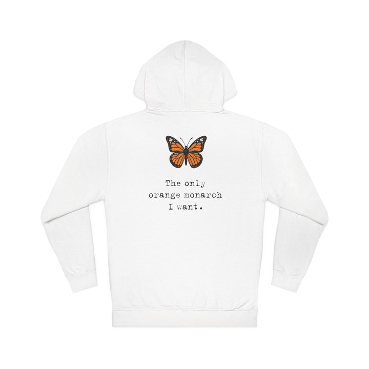 The Only Orange Monarch I Want – Unisex Pullover Hoodie