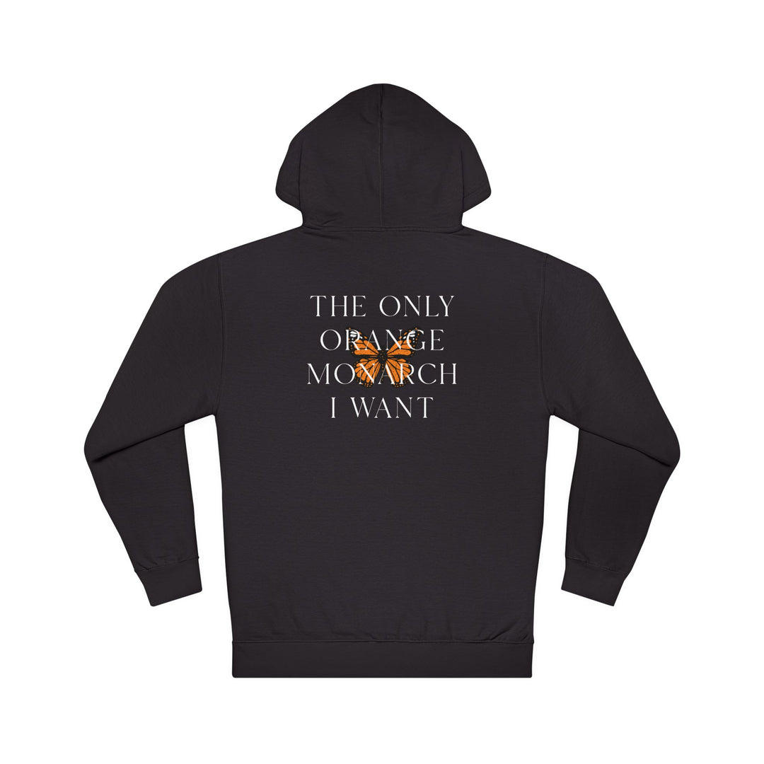 The Only Orange Monarch I Want – Overlay Graphic Unisex Hooded Sweatshirt