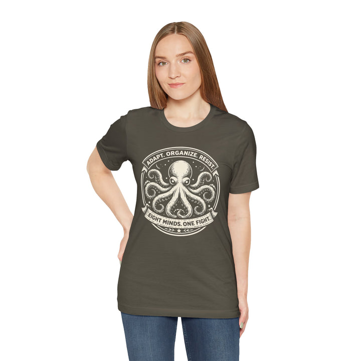 Adapt. Organize. Resist. Octopus – Unisex T-Shirt
